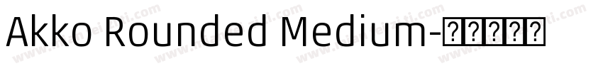 Akko Rounded Medium字体转换